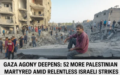 Gaza Agony Deepens: 52 More Palestinians Martyred Amid Relentless Israeli Strikes