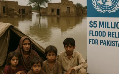 UN Sets aside $5 Million for Pakistan’s Flood Relief